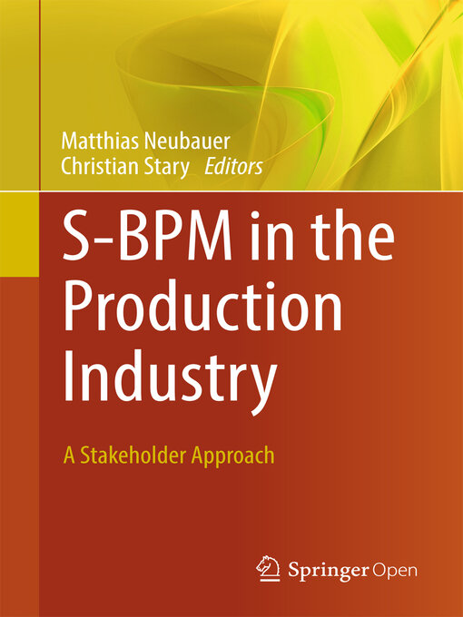 Title details for S-BPM in the Production Industry by Matthias Neubauer - Available